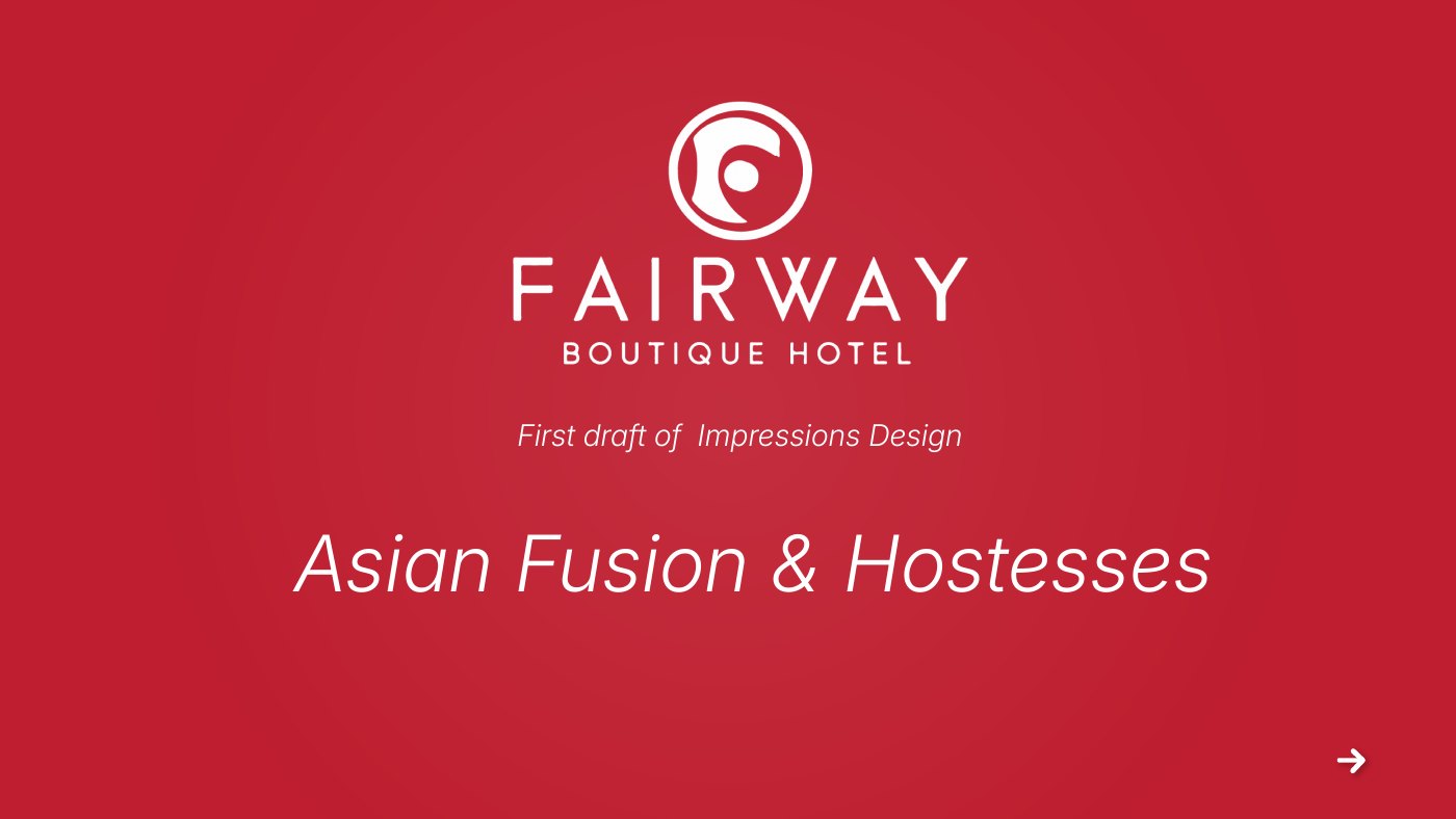 Fairway Boutique Hotel Asian Fusion and Hostesses concept cover